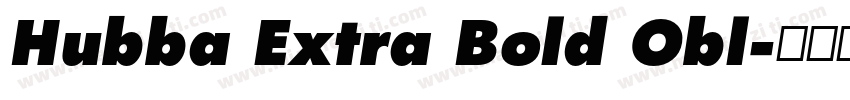 Hubba Extra Bold Obl字体转换